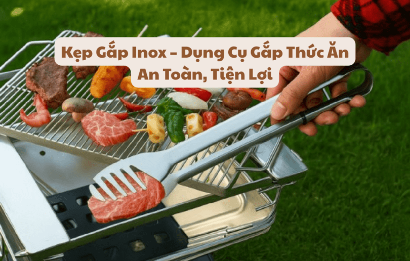 DESIGN HINH SAN PHAM 10 - Mua trực tiếp kẹp nướng thịt từ nhà máy - Thương hiệu toàn cầu, sản phẩm tốt nhất, danh mục lớn nhất Việt Nam, giá và chất lượng hàng đầu, dịch vụ uy tín đoạt giải Best Performance.